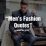 Fashion Men Quotes Style, Trends, and Influence