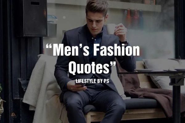 Fashion men quotes